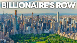 Why is Manhattans Billionaires Row so Expensive [upl. by Ellehsor]