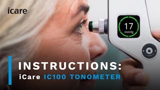 iCare IC100 Tonometer Instruction Video [upl. by Dorothi486]