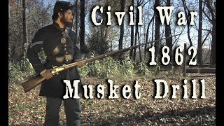 Civil War  1862 US Army Musket Drill HD [upl. by Verner952]