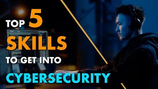 Getting Into Cyber Security 5 Skills You NEED to Learn [upl. by Burgwell]