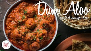 Dum Aloo Recipe  Kashmiri Dum Aloo Recipe  Chef Sanjyot Keer [upl. by Ecyaj944]