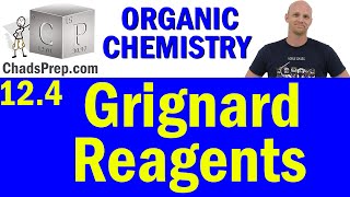 124 Grignard Reagents  Organic Chemistry [upl. by Ketty808]