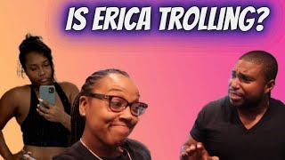 Luvd By Erica Takes Petty Shots At Creole Bae For Being A Goal Digger [upl. by Elyagiba]