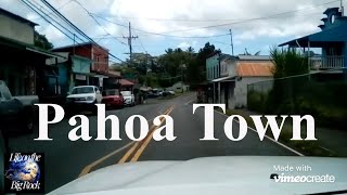 Pahoa Town Big Island Hawaii Drive through Old Pahoa Town [upl. by Crispas]