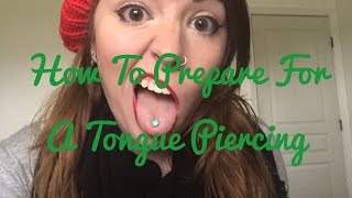 How To Prepare For A Tongue Piercing │ What You Will Need [upl. by Dian]