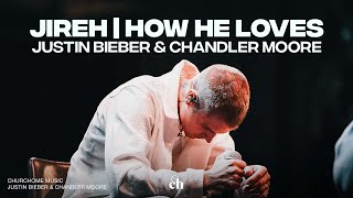 JUSTIN BIEBER AND CHANDLER MOORE PERFORMANCE  Jireh You Are Enough  How He Loves  INSPIRING [upl. by Atlanta196]