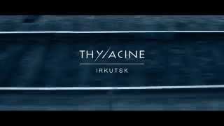 THYLACINE  Irkutsk Transsiberian album [upl. by Nolly448]