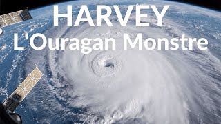 Harvey  Louragan Monstre  Documentaire [upl. by Admama961]