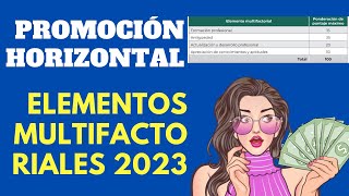 Promoción Horizontal Elementos multificatoriales 2023 [upl. by Inram816]