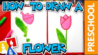 How To Draw A Flower Tulip Preschool [upl. by Irolav]