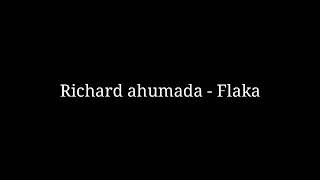 Richard ahumada  Flaca  letra [upl. by Wiburg493]