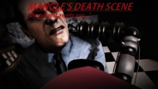 SFM FNaF FNaF Mangles Death Scene Animatronic Perspective [upl. by Joleen]