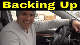 Backing Up In A Parking LotDriving Lesson For Beginners [upl. by Meehaf]