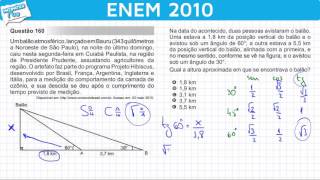 ENEM 2010 Matemática 25  Razões Trigonométricas num Triângulo Retângulo [upl. by Suryt]