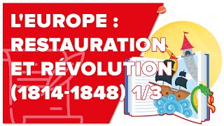 LEurope  restauration et révolution 1814 1848 13  Histoire 1ère  Mathrix [upl. by Avigdor693]