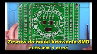 Zestaw do nauki lutowania smd cz1 [upl. by Rodi]