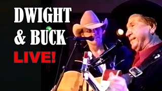 DWIGHT YOAKAM amp BUCK OWENS LIVE with John Berry [upl. by Donohue]