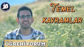 Temel Kavramlar  öğreniyorum [upl. by Katzman167]