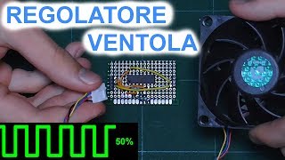 Regolatore motore ventole Brushless  PWM   Fai da te [upl. by Revlys639]