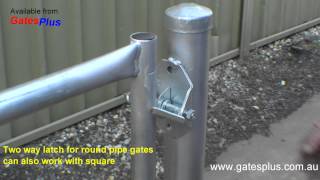 Gate Latch 2 way for round pipe and square [upl. by Prosper]