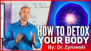 How To Detox Your Body  Remove Toxins From Deep Tissues With A Cellular Detox [upl. by Publias202]