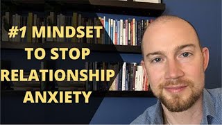 The 1 MINDSET To Stop Insecurity amp Anxious Attachment From Ruining Your Relationships [upl. by Ivers]