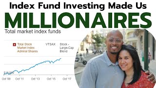 How We Became Millionaires with Index Funds  Vanguard Schwab amp Fidelity [upl. by Bixby]