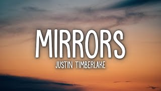 Justin Timberlake  Mirrors Lyrics [upl. by Boffa288]