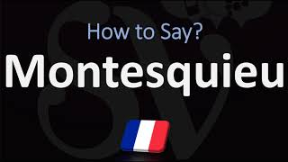 How to Pronounce Montesquieu CORRECTLY French Pronunciation [upl. by Ylime]