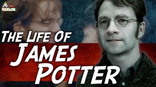 The Life Of James Potter [upl. by Lavicrep]