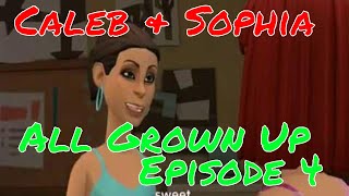 Caleb and Sophia  All Grown Up  Episode 4  Sophia Meets Calebs Girlfriend [upl. by Naval281]