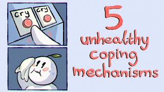 5 Unhealthy Coping Mechanisms You Shouldn’t Ignore [upl. by Mackie558]