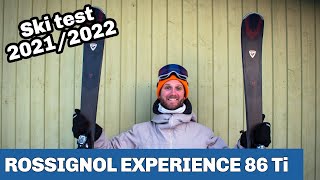 Ski review Rossignol Experience 86 Ti 2022 [upl. by Medovich383]