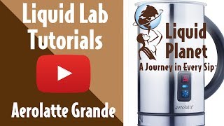 Liquid Lab  Aerolatte Grande Milk Frother [upl. by Enatan]