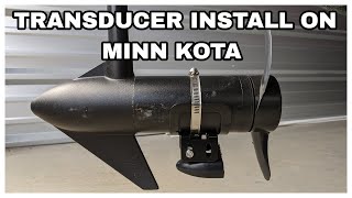 Transducer Install on Minn Kota [upl. by Uball]