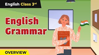 Class 3 English Grammar Syllabus  Overview  3rd Class English Grammar Syllabus [upl. by Nikolai]