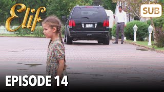 Elif Episode 14  English Subtitle [upl. by Barbur]