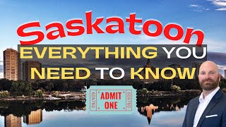 Everything You Need To Know About Saskatoon [upl. by Elset176]