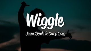 Jason Derulo  Wiggle Lyrics ft Snoop Dogg [upl. by Anaderol]