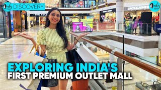 Exploring Indias First Premium Outlets Mall In New Delhi  Curly Tales [upl. by Notsirk]