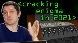 Cracking Enigma in 2021  Computerphile [upl. by Arfihs]