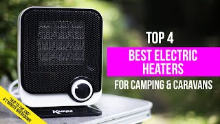 My 4 Best Electric Heaters for Camping and Caravans 2023 [upl. by Ayarahs]