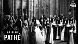 Archbishop Of Canterbury Enthroned 1942 [upl. by Etna]