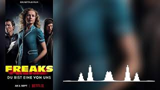 Freaks Netflix Official Trailer Song  quotSchutzschildquot by Antifuchs [upl. by Hobbie]