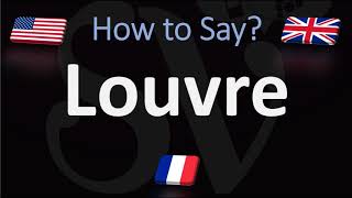 How to Pronounce Louvre  Paris Museum Pronunciation Native Speaker [upl. by Merridie967]