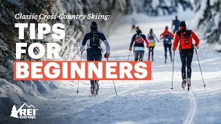 Classic CrossCountry Skiing for Beginners Everything You Need to Know to Get Started  REI [upl. by Amalburga]