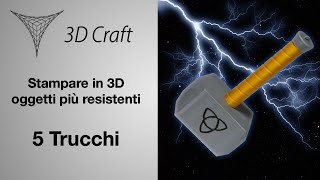 5 Consigli su come stampare modelli 3D resistenti [upl. by Dlorrej]