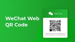 WeChat Web QR Code How to use WeChat on your computer [upl. by Cornel]