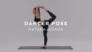 How to do Dancer Pose  Natarajasana Tutorial with Briohny Smyth [upl. by Duomham]