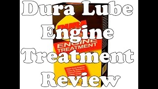 Dura Lube Engine Treatment Review [upl. by Kreda]